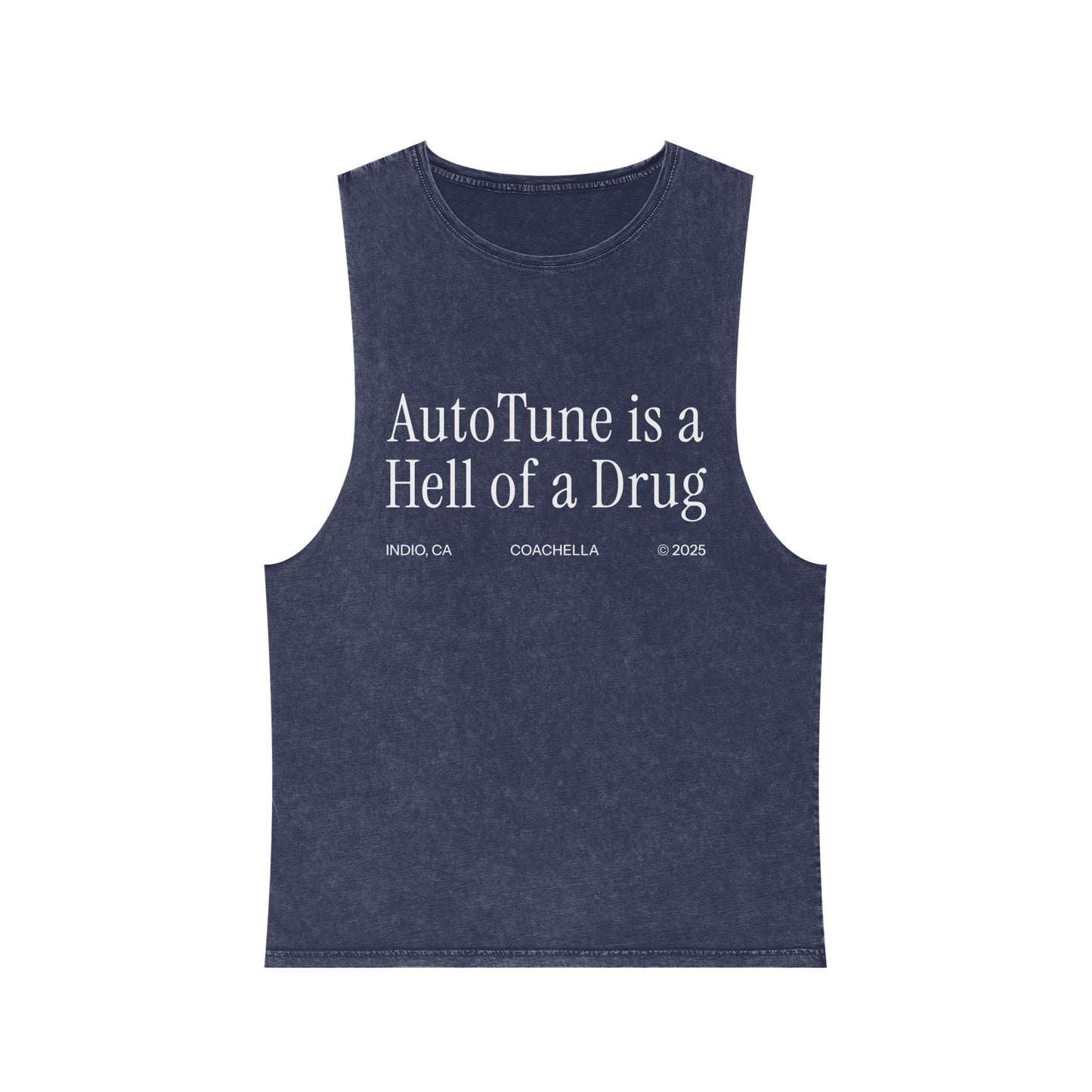 AutoTune is a Hell of a Drug Coachella 2025 | Unisex Stonewash Tank Top
